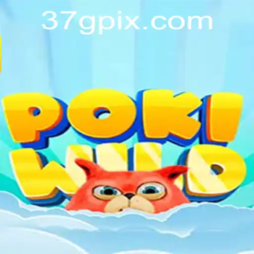 PokiWild: A Deep Dive into the Game of Adventure by 37G.COM